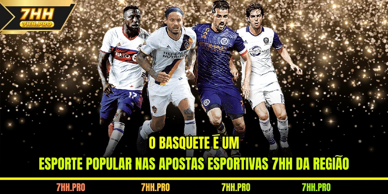 O basquete é um esporte popular nas Apostas Esportivas 7HH da região