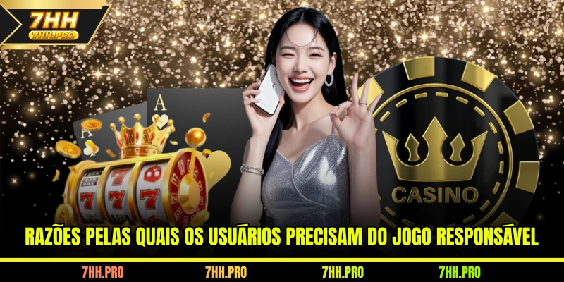 Importância do jogo responsável