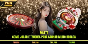 Roleta - Como Jogar E Truques Para Ganhar Muito Rodada